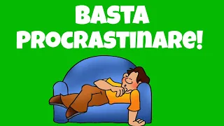 Come Smettere Di Procrastinare - Strategia Infallibile