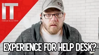 What Kind of Experience Do You Need for Help Desk?  How to Get a Help Desk Job