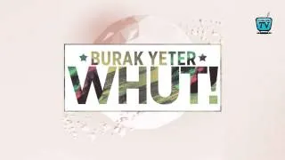 247-BURAK YETER TV - Burak Yeter - WHUT (Vanilla Ice - Ice Ice Baby Acapella)