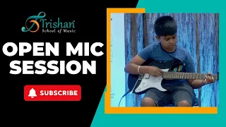 Open Mic Session || Electric Guitar || HSR Branch || Trishan School of Music