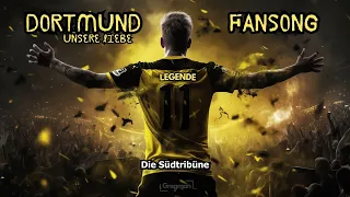 Dortmund - Unsere Liebe - BvB Fansong