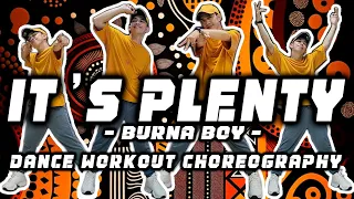 IT'S PLENTY - Burna Boy | Dance Workout Choreography by Coach ERVIE