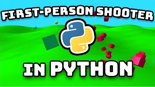 Creating a First-Person Shooter in Python. (Devlog)