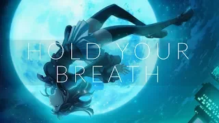 Nightcore - Hold Your Breath (Lyrics)