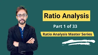 Ratio Analysis - Meaning, Types, Step by Step Tutorial