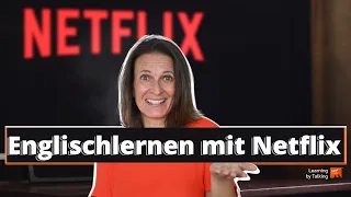 Englischlernen mit Netflix Filmen in 8 Schritten - passives Vokabular aktivieren - neues lernen