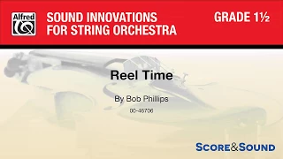 Reel Time, by Bob Phillips – Score & Sound