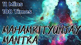 Mahamrutunjaya Mantra Fast 108 times 11 Minutes