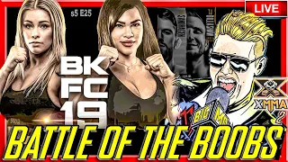 🔴BKFC 19: PAIGE VANZANT LOOKING TO 'BOUNCE' BACK + UFC VEGAS 32 + XMMA 2 + BIG MO LIVE!