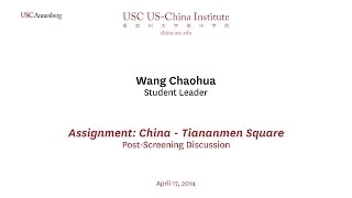 Discussion of "Assignment: China - Tiananmen Square" - Wang Chaohua