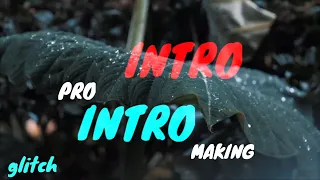 Pro Glitch Effect For Titles And Intro In Kine Master