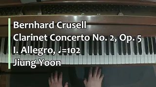 Piano Part- Crusell, Clarinet Concerto No. 2, Op. 5,  I. Allegro (♩=102)