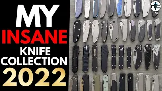 I Have A Problem - My INSANE Pocket Knife Collection - Updated 2022