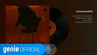 OoOo(오넷) - fuxxin' love (Teaser)