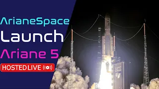 [Liftoff: 28:20] Arianespace Launch Ariane 5 LIVE | Flight VA259 | Galaxy 35 and 36 / MTG-I1