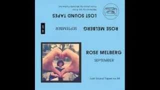 Rose Melberg - Not So Much to Be Loved as to Love (Jonathan Richman)