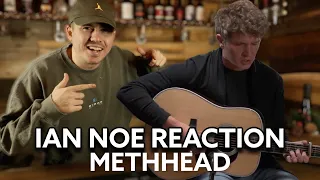 First Reaction to Ian Noe - Methhead | Feels Real