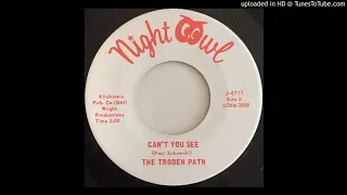 Trodden Path - cant you see (60's)