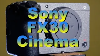 Честный обзор Sony FX30 и почему выбрал её. Плюсы и минусы. An honest review of the Sony FX30.