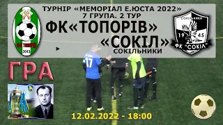 ФК «Топорів» - «Сокіл» Сокільники 5:1 (3:0). Гра. "Меморіал Е.Юста 2022". 7 група. 2 тур