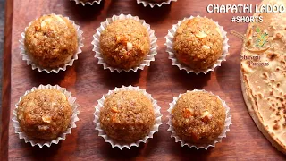 Chapathi ladoo - Leftover chapathi recipes #shorts