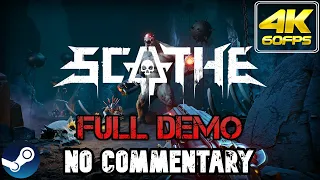 Scathe | Full Gameplay Demo [NO COMMENTARY/60FPS/4K]