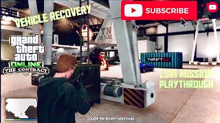 GTA Online : Security Contract : Vehicle Recovery LSIA hangar mission