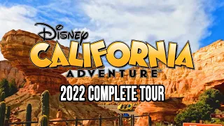 Disney California Adventure 2022 - Full Walkthrough with Ride POVs