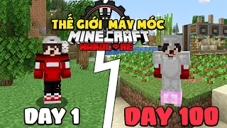 KienRic Tóm Tắt 100 Ngày Minecraft Thế Giới Máy Móc Sinh Tồn Siêu Khó !