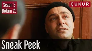 Çukur 2.Sezon 25.Bölüm - Sneak Peek