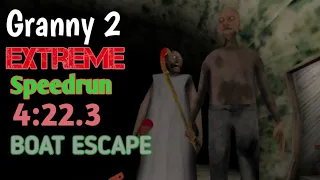 Granny 2 - Extreme Speedrun (4:22) Boat Escape