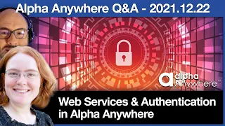 Web Services and Authentication 2021 Dec 22