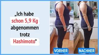 Abnehmen mit Hashimoto: So hat Katharina schon 5,9 kg abgenommen