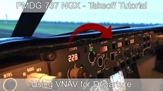 PMDG 737 | VNAV Departure Tutorial | Real 737 Pilot