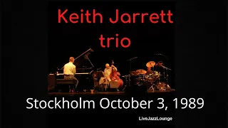 Keith Jarrett trio, Stockholm October 3, 1989