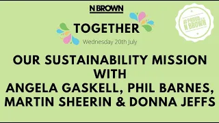 N Brown Together: Sustainability Mission Panel