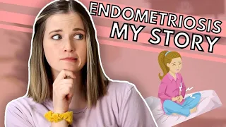 My Endometriosis Story