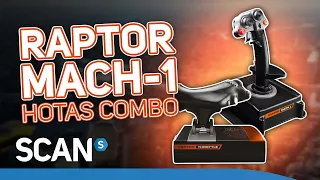 Raptor MACH-1 HOTAS now available at SCAN! Lets take a look...