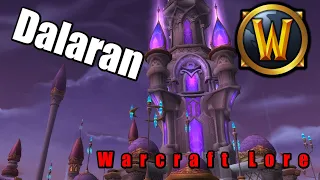 Warcraft Lore: Dalaran