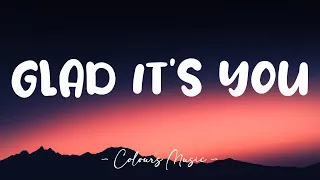 Kate Vogel - Glad It's You (Lyrics) 🎼