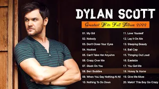 Dylan Scott Greatest Hits Full Album 2022| Dylan Scott Best Songs Of All Time Vol 1