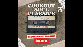 Cookout Soul Classics Pt. 3 (Live On T.U.F. Radio)