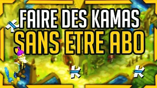 DOFUS : FAIRE DES KAMAS SANS ETRE ABONNÉ | ASTUCE KAMAS NO ABO