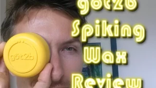 Got 2 Be Glued Spiking Wax Review