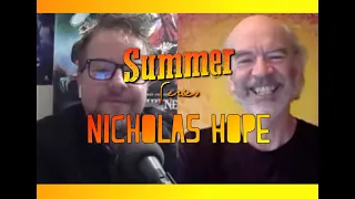 Summer Series | A Conversation With Nicholas Hope