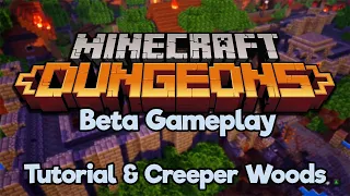 Let's Play Minecraft Dungeons! ▫ Beta Gameplay ▫ Tutorial & First Level (Let's Play) [Ep.1]