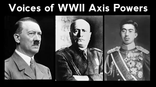 Sounds of War - Voices of 14 WWII Axis Powers
