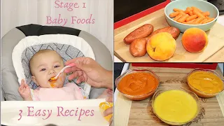 STAGE 1 BABY FOOD | 3 EASY BABY PURÉE RECIPES