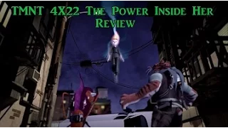 Review of  TMNT 2012 The Power Inside Her