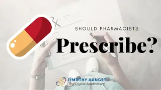 Why having pharmacist prescribe will not be enough to help the pharmacy profession